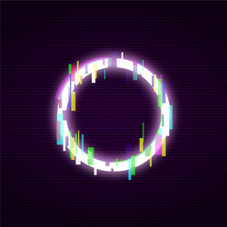 Neon circle with glitch effect abstract style vector