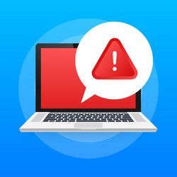 alert message laptop notification danger error vector