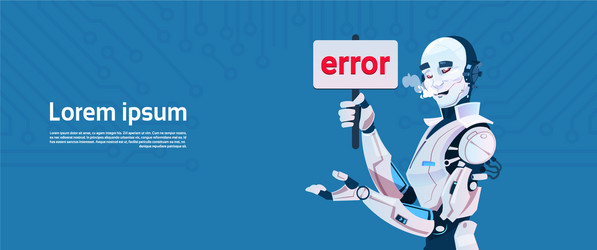 Modern robot show error message futuristic vector