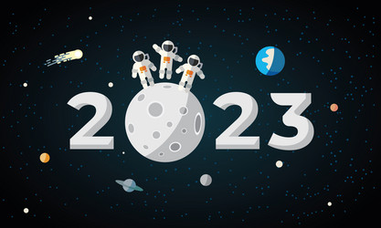 2023 text in space with three astronauts vector