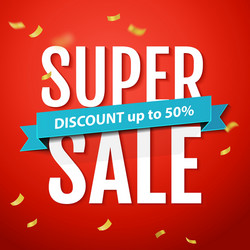 Super sale inscription on the red background vector