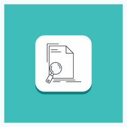 round button for analysis document file find page vector image