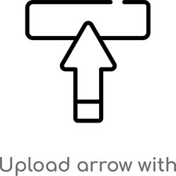 Outline upload arrow with bar icon isolated black vector