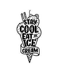 hand drawn lettering composition about ice cream Vector Image