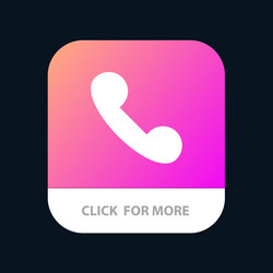 call incoming telephone mobile app button android vector image