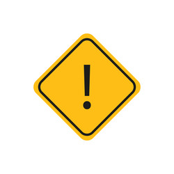 Exclamation point on yellow road sign isolated vector