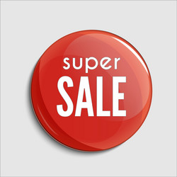 Glossy sale button or badge product promotions vector