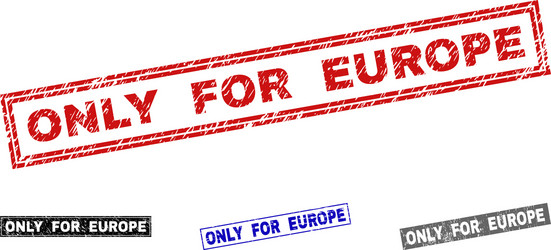 Grunge only for europe textured rectangle vector