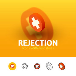 Rejection icon in different style vector