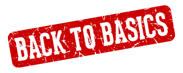 back to basics rectangular sign vector image
