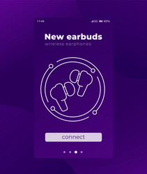 Connect new earbuds ui design with line icon vector