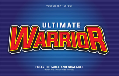 Editable text effect ultimate warrior style vector