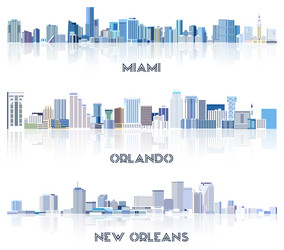 Miami, Orlando & New Orleans Cityscapes Vector Image