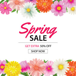 spring sale poster template with colorful flower Vector Image