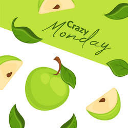 Crazy monday ripe apples in shop advertisement vector