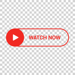 Watch now button vector