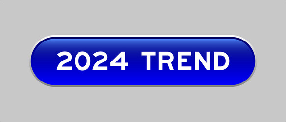 Blue color capsule shape button with word 2024 vector