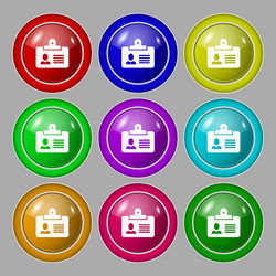 Identification card icon sign symbol on nine round vector