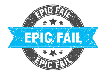 Epic fail round stamp with turquoise ribbon vector