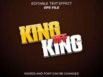 king of text effect font editable typography vector image