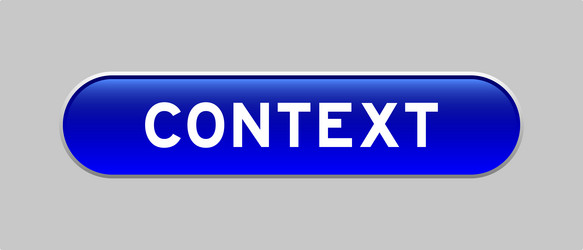 blue color capsule shape button with word context vector image
