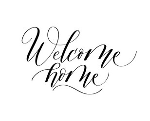 Welcome home modern brush ink calligraphy design vector