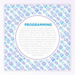 programming concept with thin line icons vector image