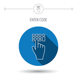 enter pin code icon click hand pointer sign vector image