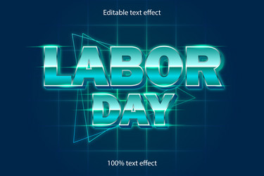 labor day editable text effect retro style vector image