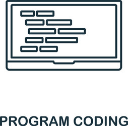 laptop coding line icon thin design style from vector image