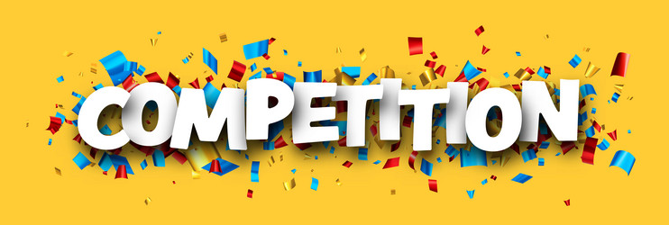 Contest sign over colorful cut ribbon confetti Vector Image