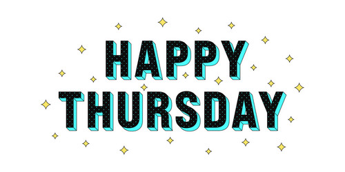 happy thursday poster greeting text vector