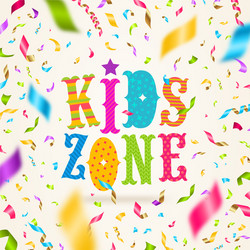 kids zone logo and colorful confetti Vector Image