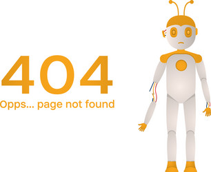 Page not found error 404 broken robot for your vector