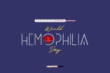 world hemophilia day unique lettering typography vector