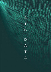 Big data background technology for visualization vector