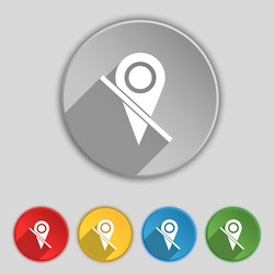 Map pointer icon sign symbol on five flat buttons vector