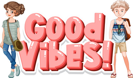 Font design for word good vibes with happy vector