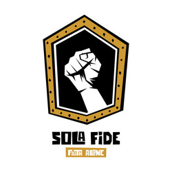 five solas of the reformation faith alone Vector Image