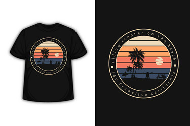 San Francisco Beach Scooter T-Shirt Vector Image