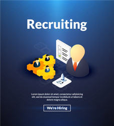 Recruiting poster of isometric color design vector