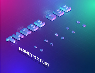 three dee tech font set isometric vector