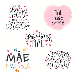 Set mothers day quotes in portuguese vector