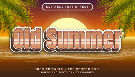 Old summer retro color 3d editable text effect vector
