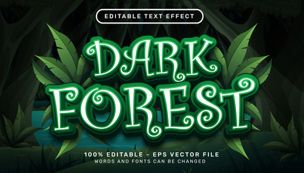 dark forest 3d text effect and editable vector image