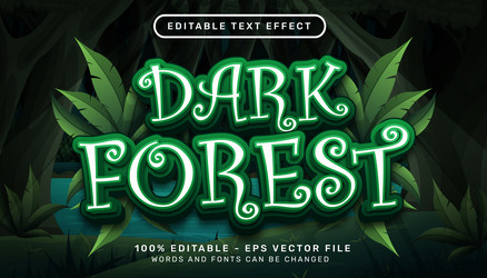 dark forest 3d text effect and editable vector