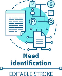 Need identification concept icon market vector