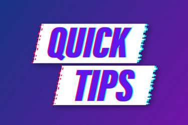 quick tips glitch icon badge ready for use in web vector image