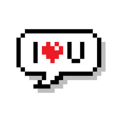 I love you in speech bubble 8 bit pixel art vector