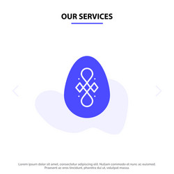 our services bird decoration easter egg solid vector image